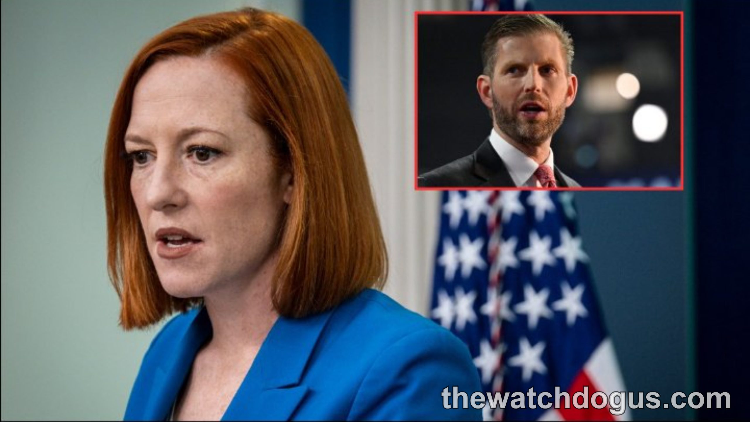 Jen Psaki speaking at podium with American flag, inset image of Eric Trump